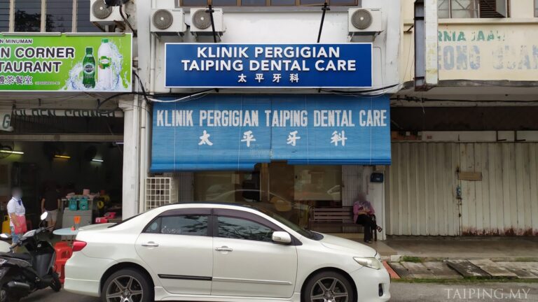 Klinik Pergigian Taiping Dental Care - Taiping